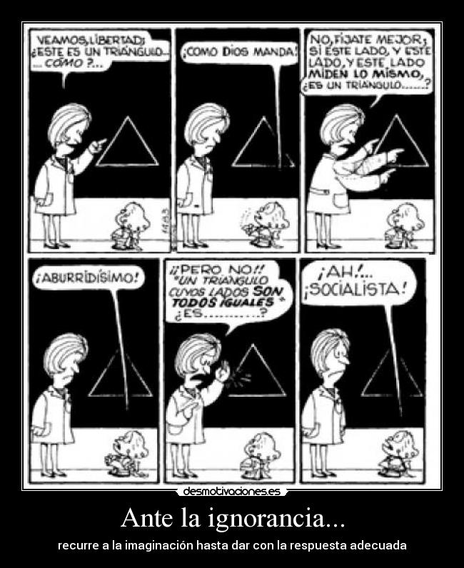 Ante la ignorancia... - 
