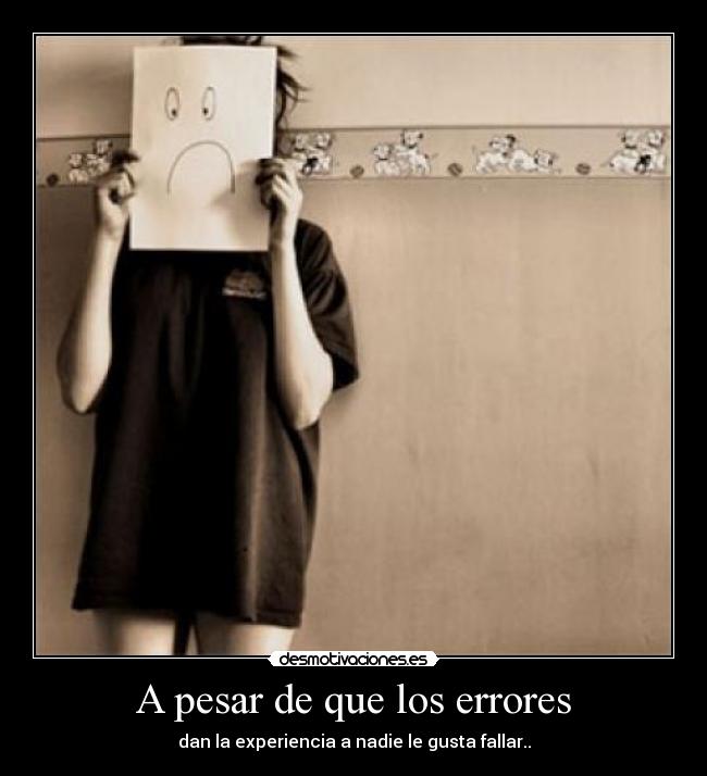 A pesar de que los errores - 