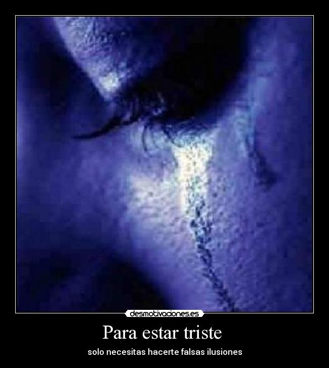Para estar triste  - 