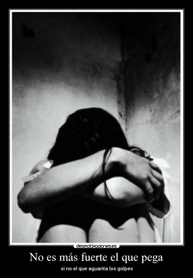 No es más fuerte el que pega -