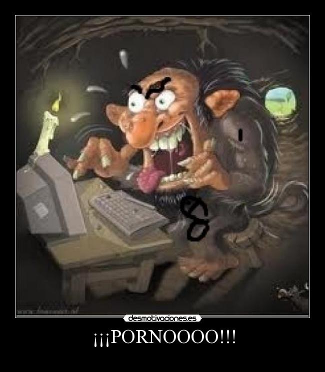 ¡¡¡PORNOOOO!!! -