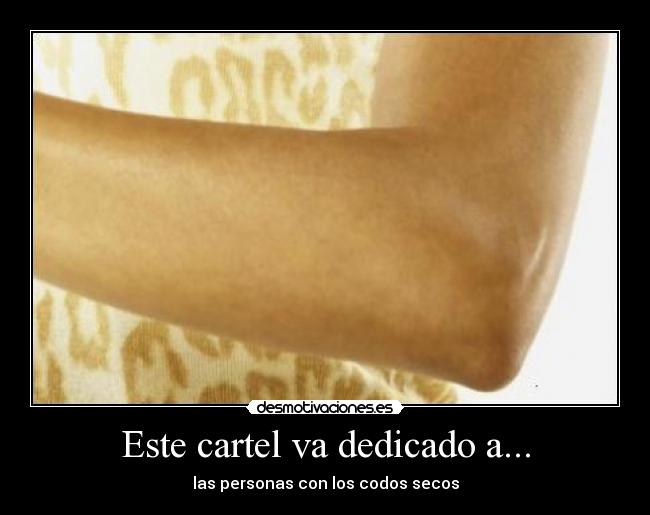 Este cartel va dedicado a... -