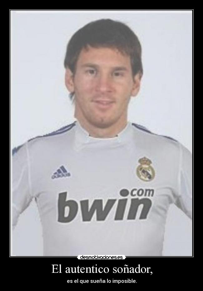 El autentico soñador, -