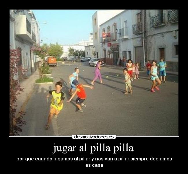 jugar al pilla pilla - 