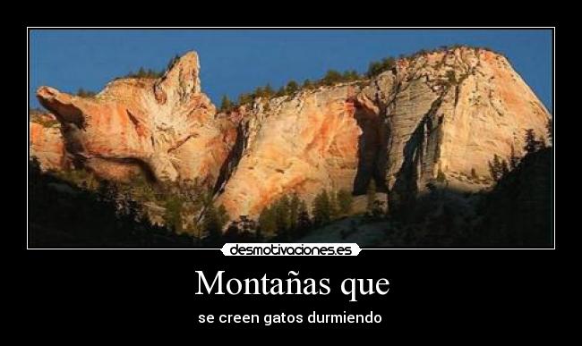Montañas que - 