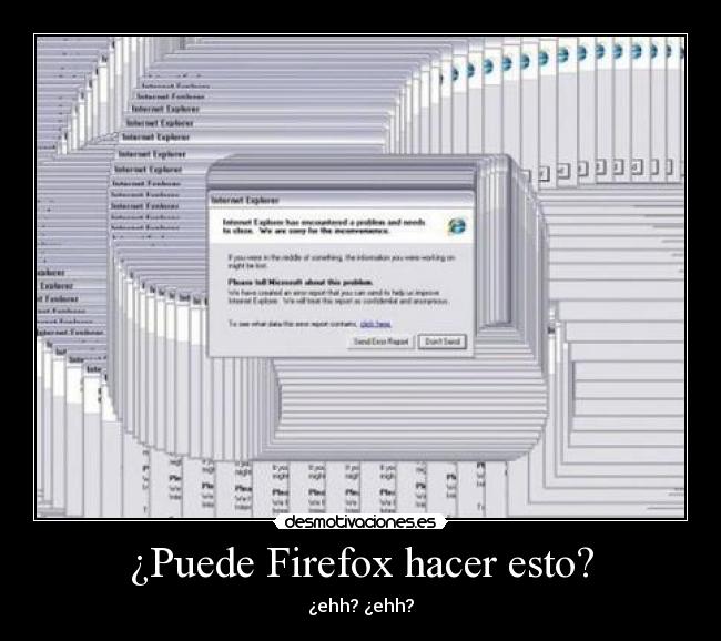 ¿Puede Firefox hacer esto? - ¿ehh? ¿ehh?