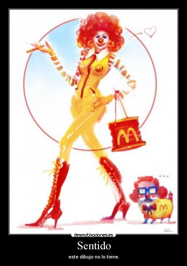 Sentido - este dibujo no lo tiene.