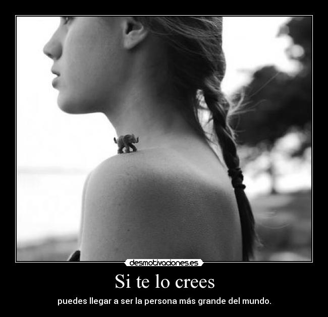 Si te lo crees -