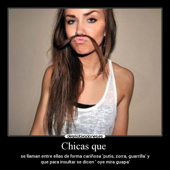 Chicas que  - 