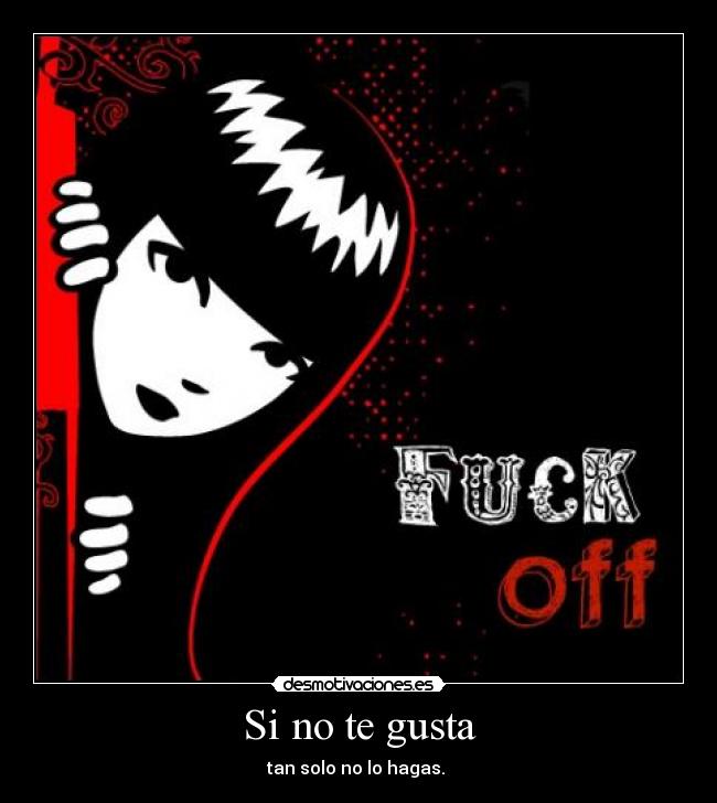 Si no te gusta -