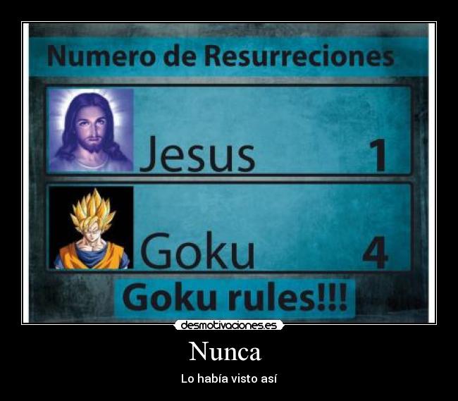 Nunca - Lo había visto así