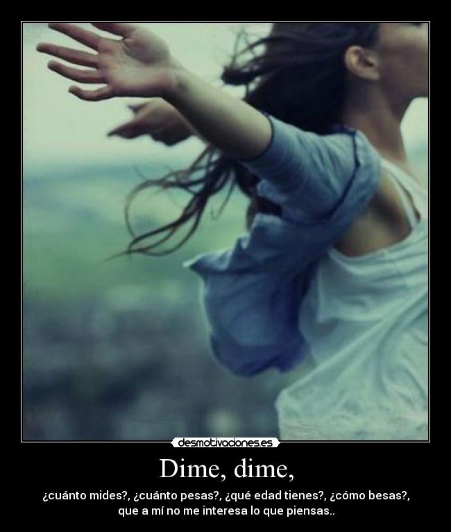 Dime, dime, - 