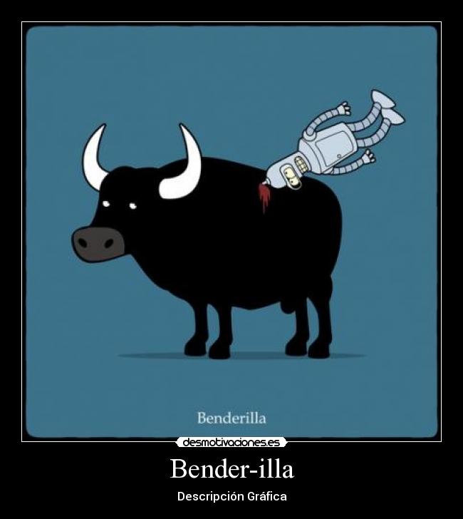 Bender-illa - Descripción Gráfica