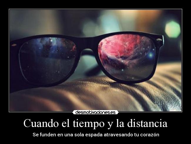 carteles distancia cuando tiempo distancia desmotivaciones