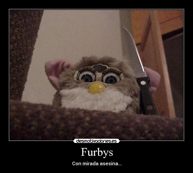 Furbys - 