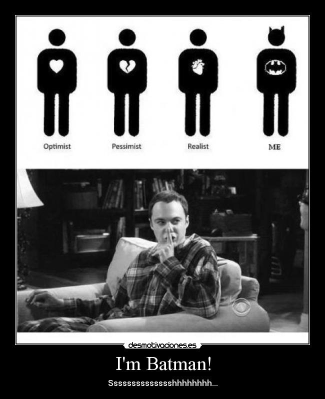 Im Batman! -