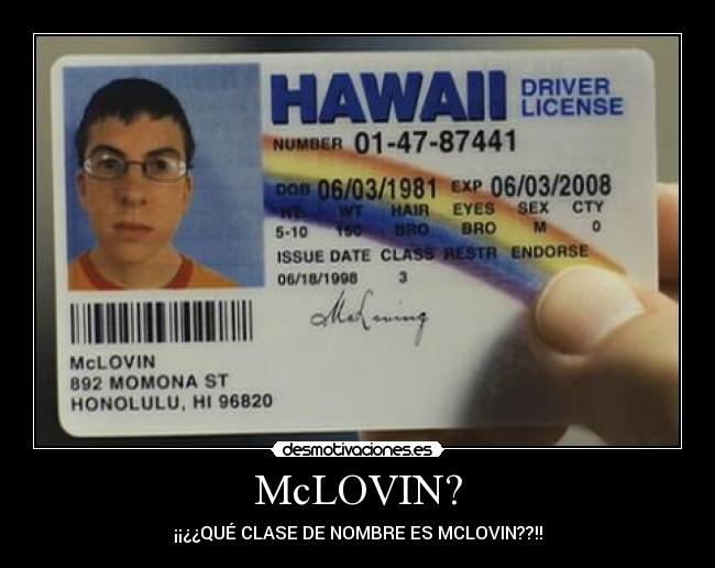 McLOVIN? -