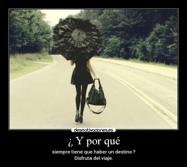 ¿ Y por qué - 