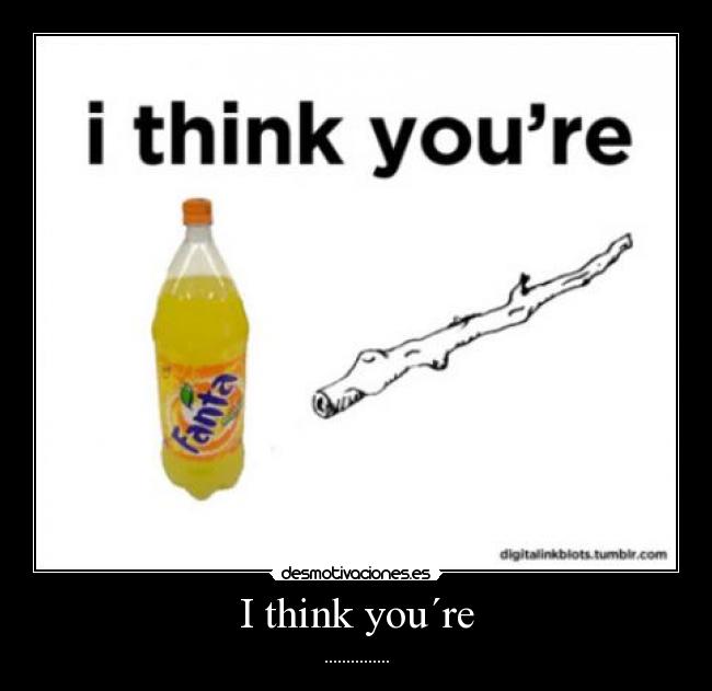 carteles fanta stick desmotivaciones
