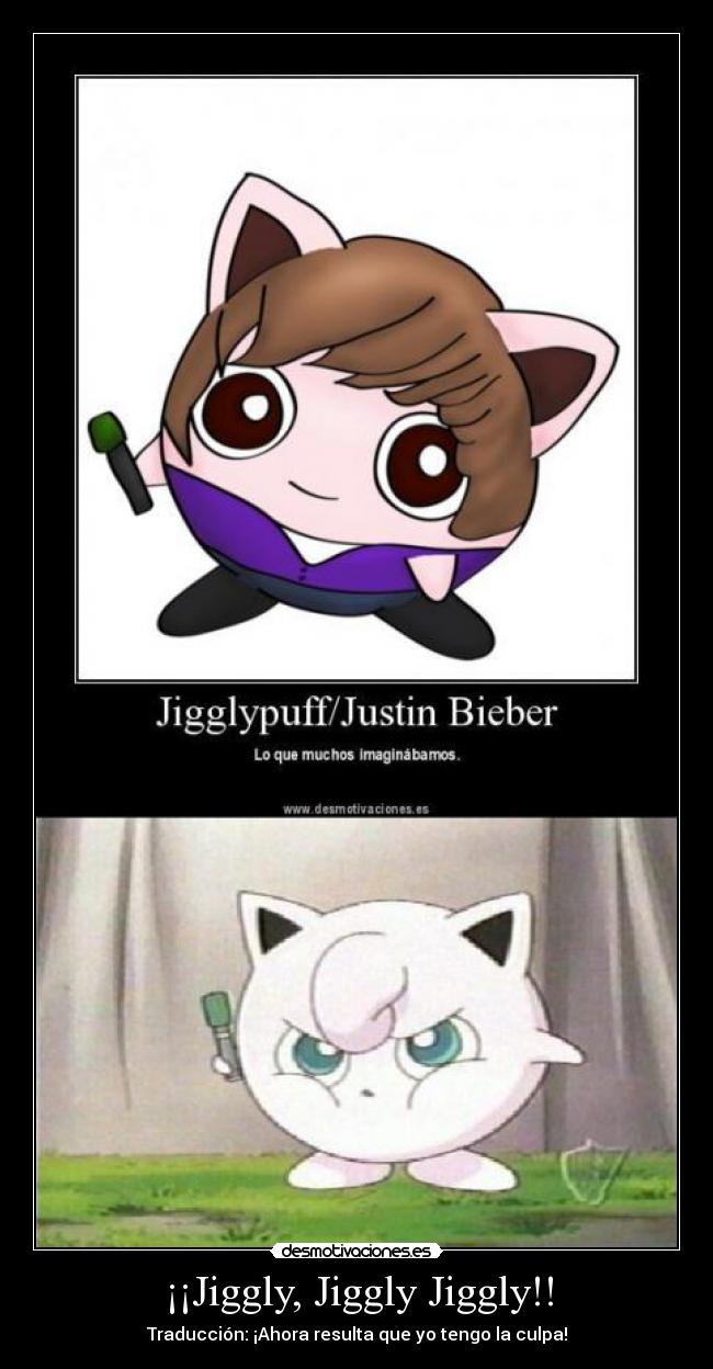 carteles justinjigglypuff desmotivaciones