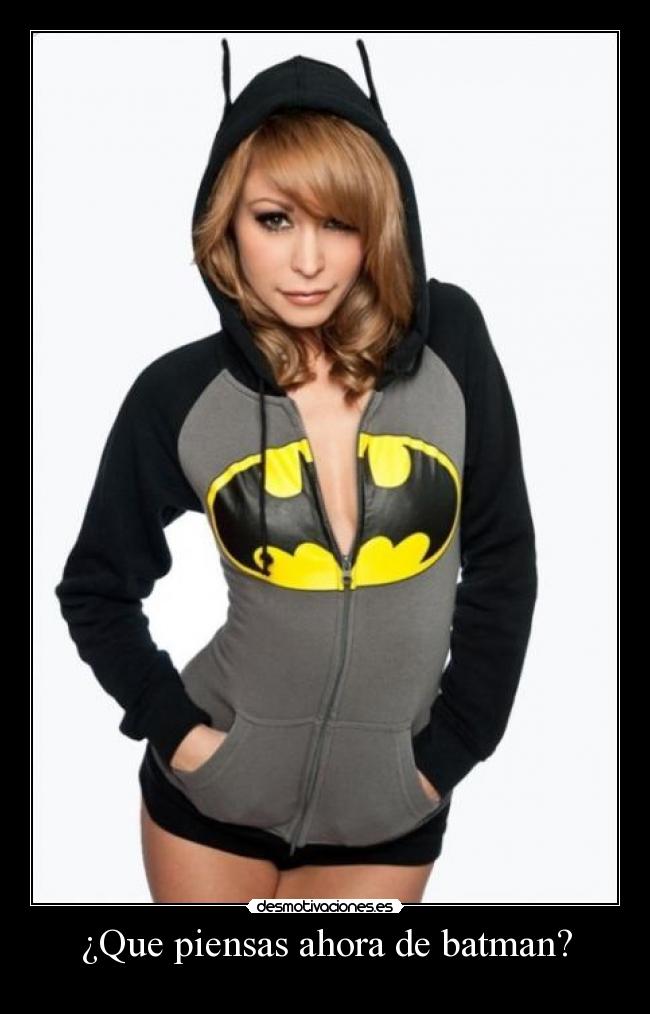 ¿Que piensas ahora de batman? - 