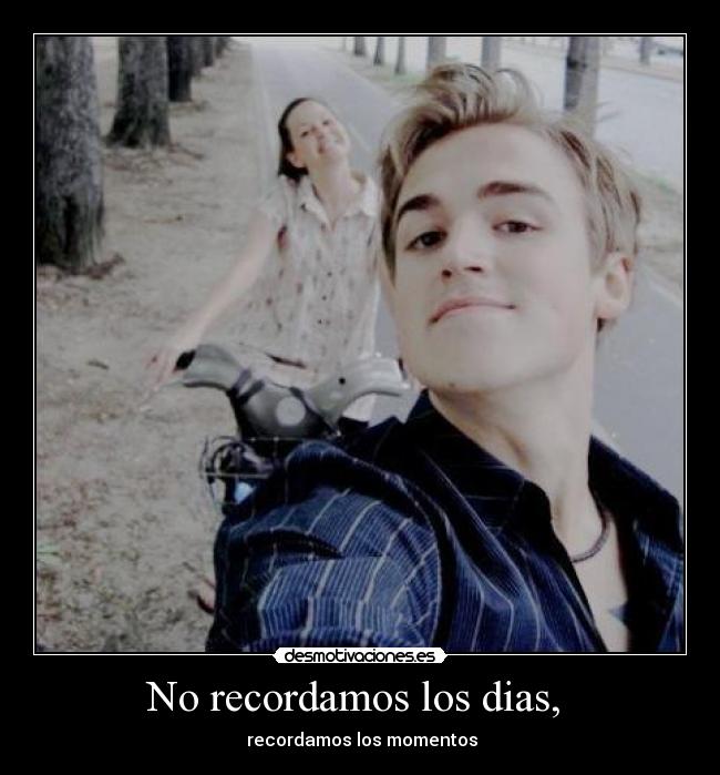 No recordamos los dias,  - 