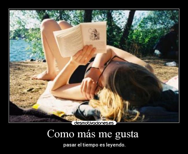 Como más me gusta -