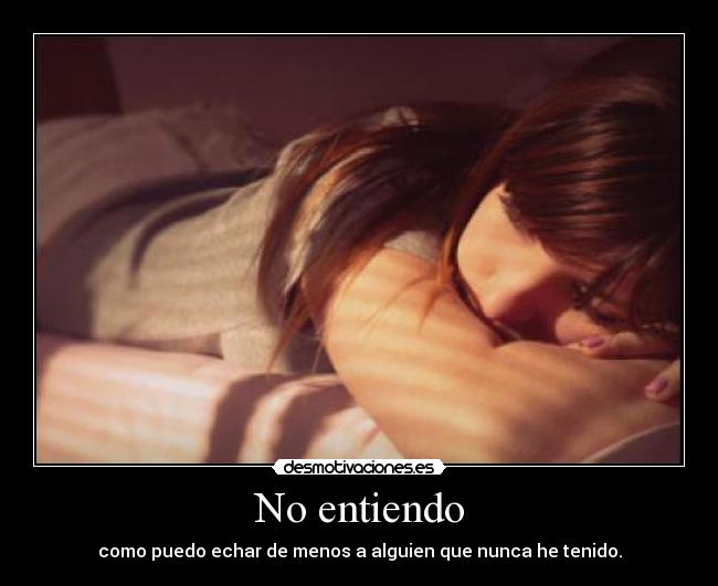 No entiendo - 