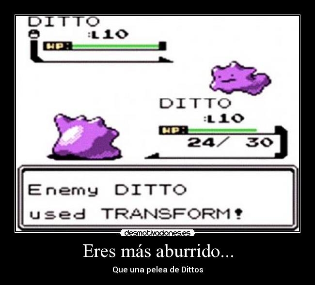 carteles eres mas aburrido que una pela dittos desmotivaciones