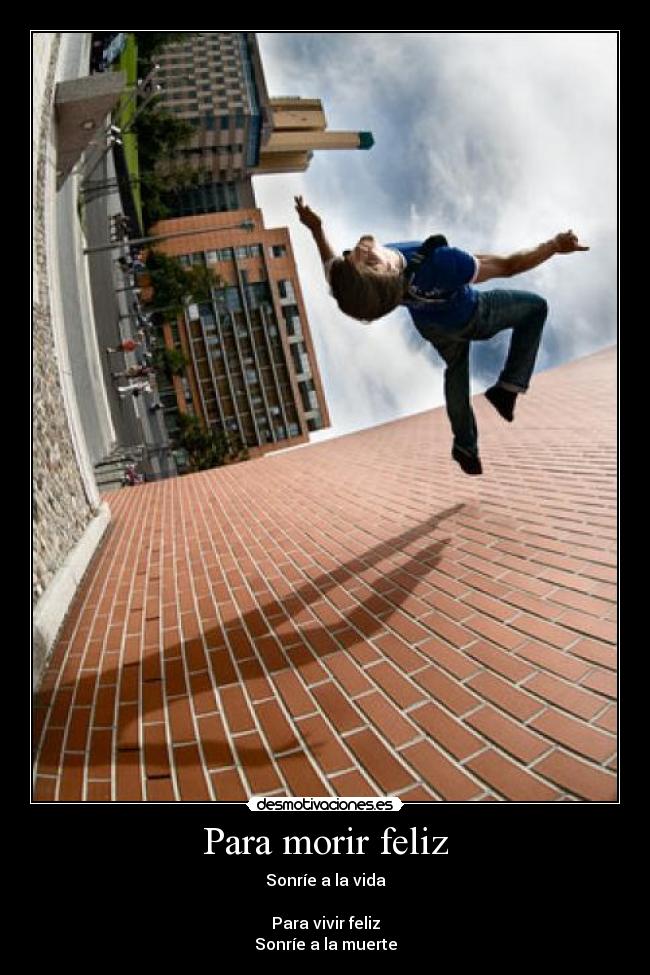 Para morir feliz - 