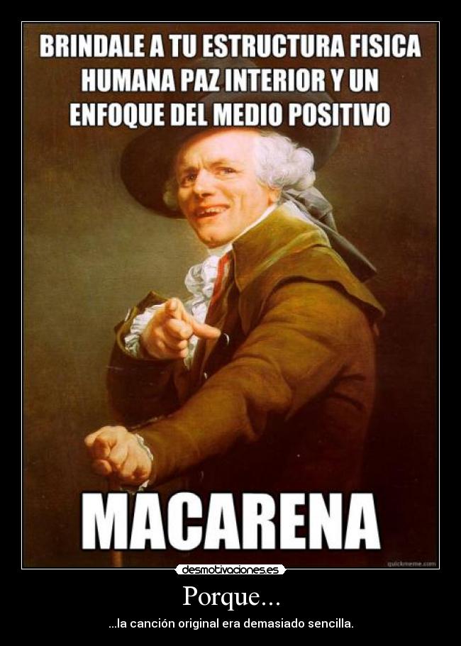 carteles macarena joseph ducreux macarena desmotivaciones