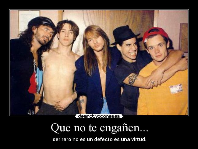 Que no te engañen... -