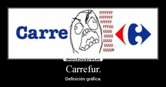 Carrefur. - Definición gráfica.