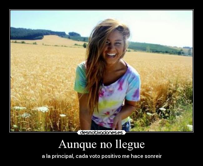 Aunque no llegue -