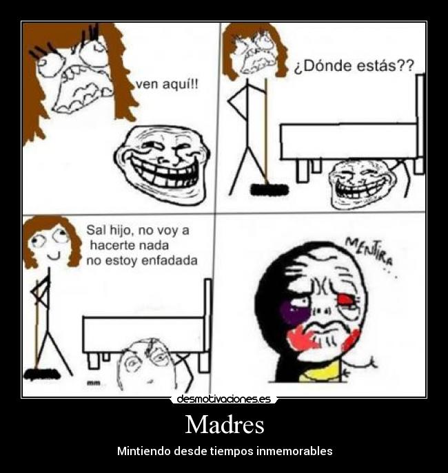 Madres - Mintiendo desde tiempos inmemorables