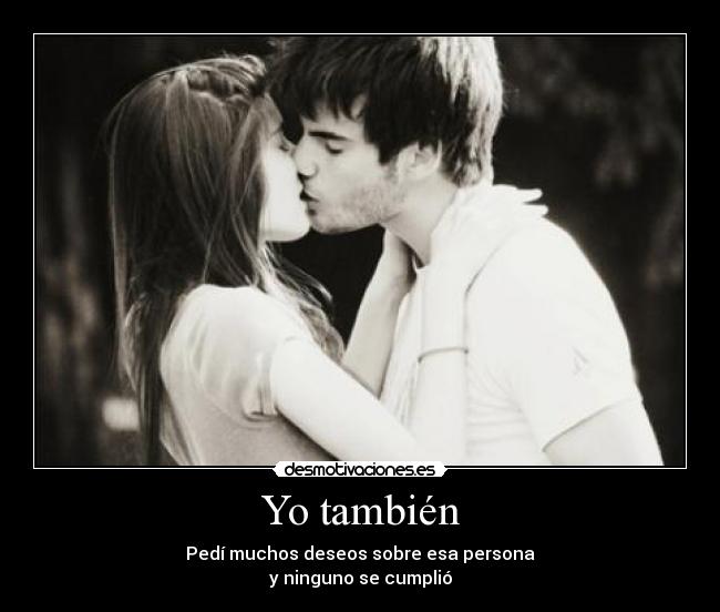 Yo también -