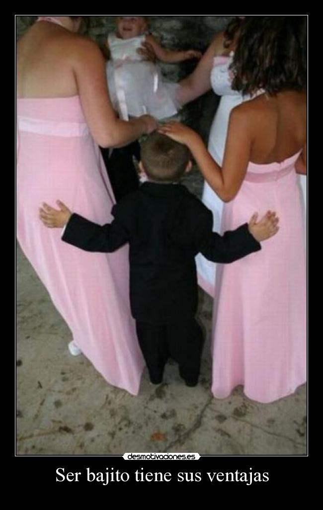 Ser bajito tiene sus ventajas -