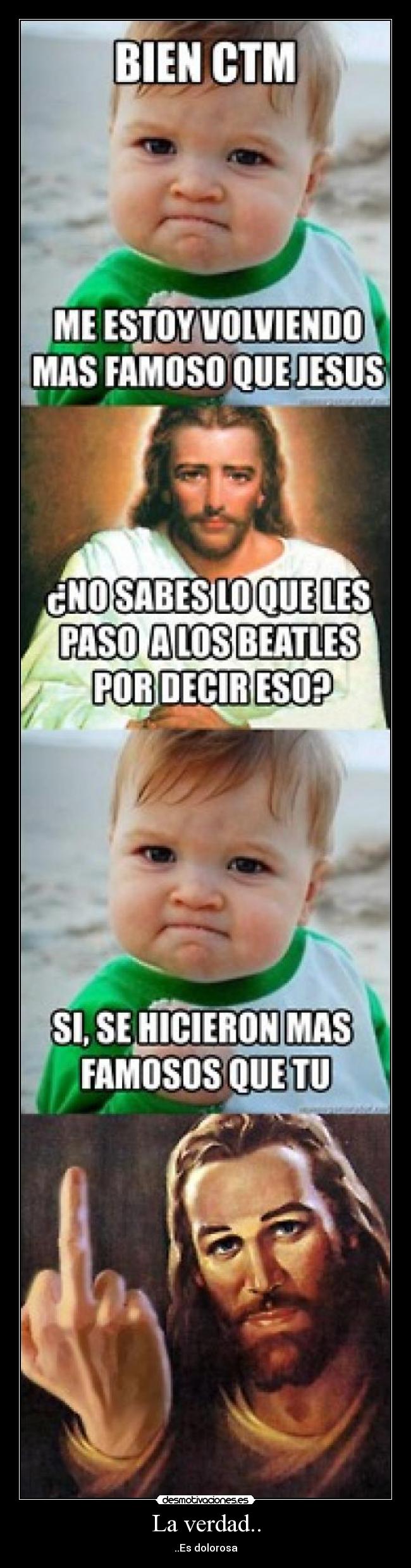 La verdad.. - ..Es dolorosa