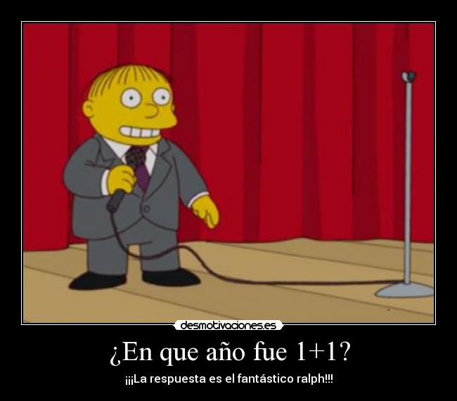 ¿En que año fue 1+1? - 