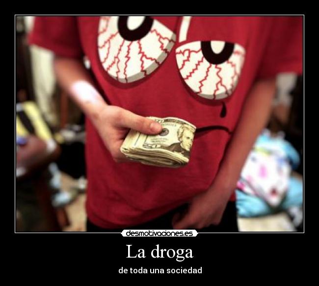 La droga - 