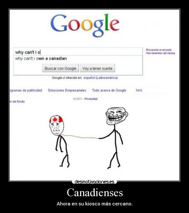 Canadienses - Ahora en su kiosco más cercano.