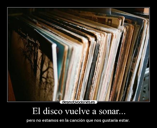 carteles cancion frase desmotivaciones