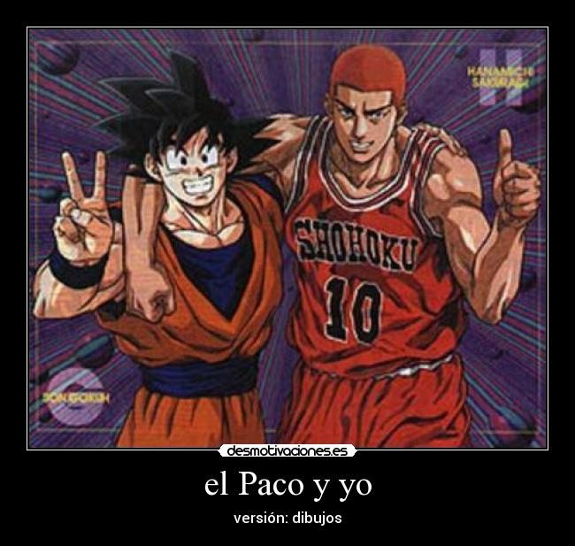 el Paco y yo - versión: dibujos