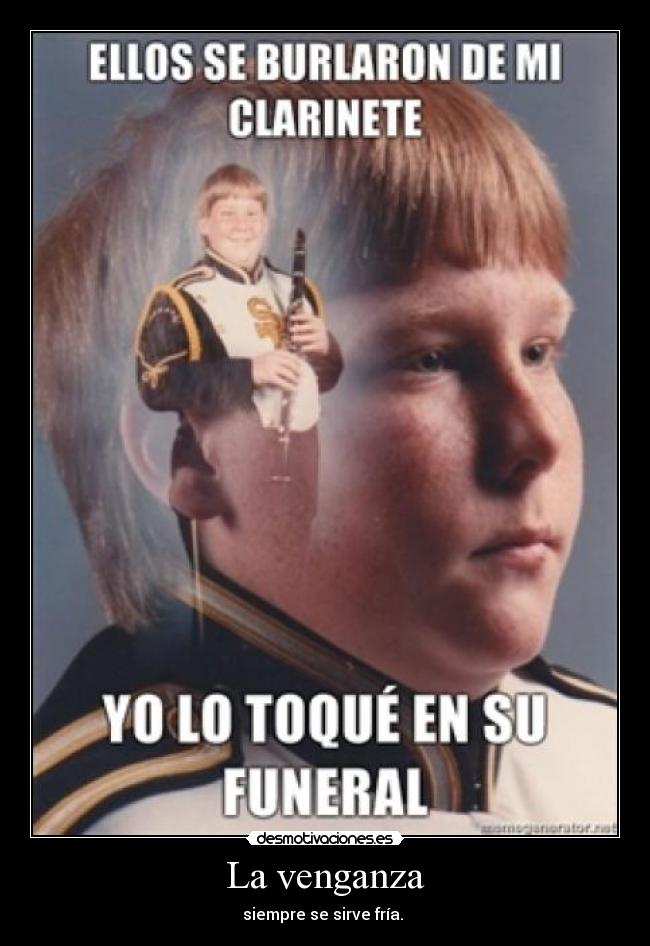 La venganza -