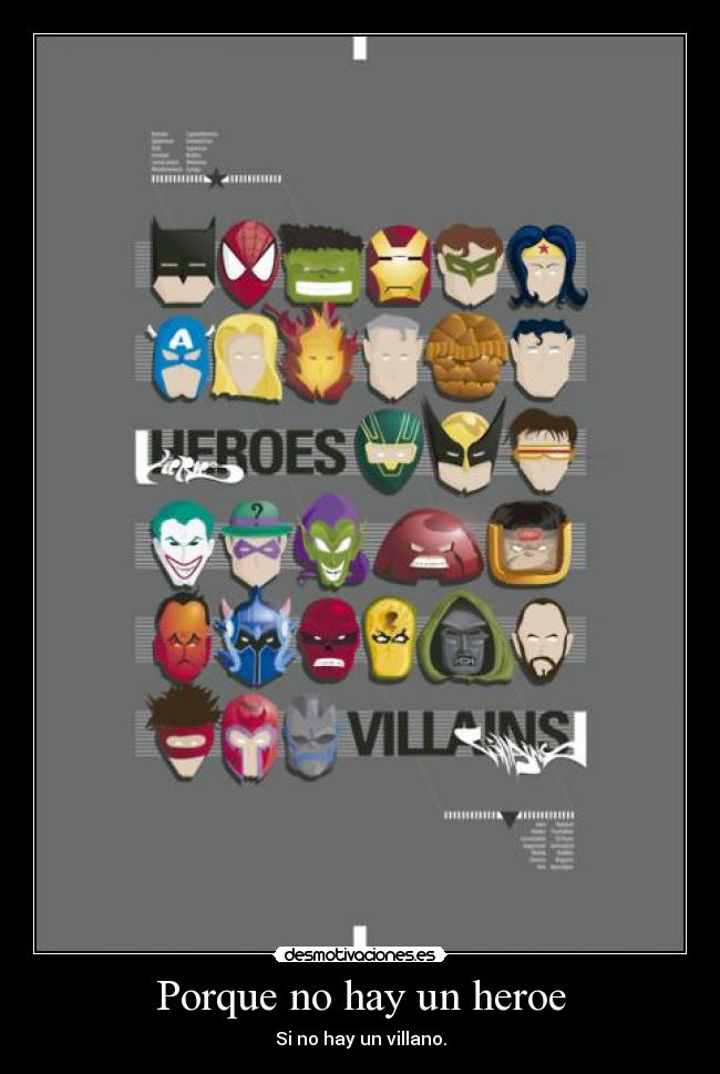 Porque no hay un heroe -