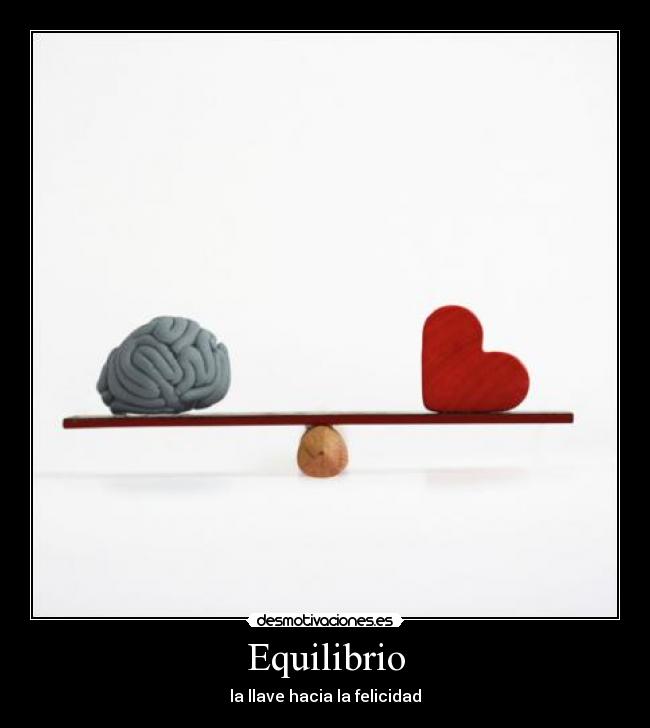 Equilibrio - la llave hacia la felicidad
