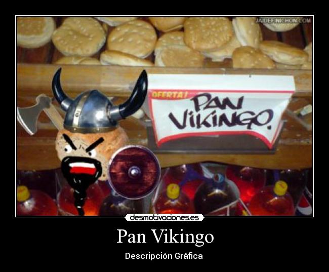 Pan Vikingo -