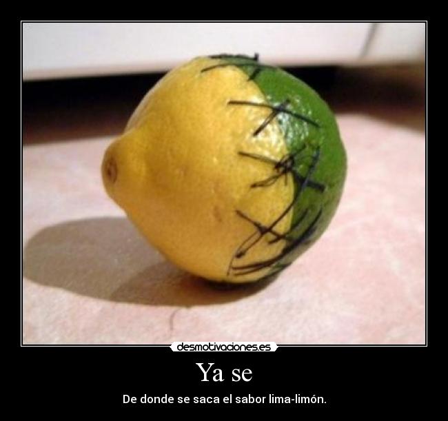 Ya se - De donde se saca el sabor lima-limón.
