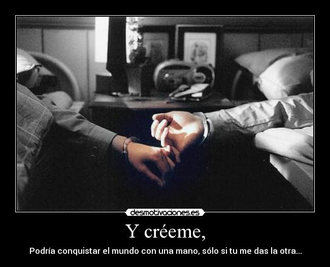 carteles podria conquistar mundo con una mano das otra amor desmotivaciones