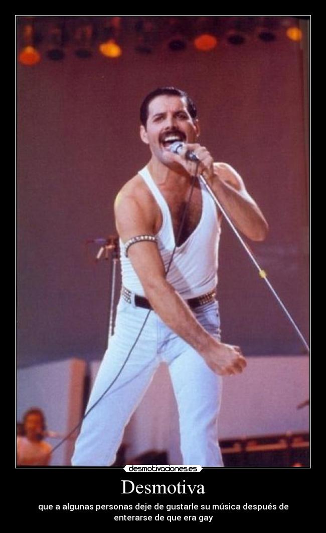 carteles freddie mercury gay queen ignorantes desmotivaciones